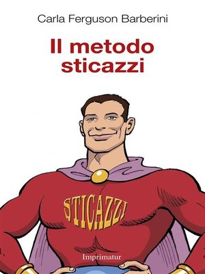 cover image of Il metodo sticazzi